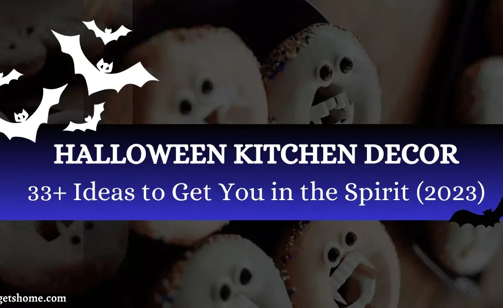 Halloween Kitchen Decor 33+ Ideas to Get You in the Spirit (2023)