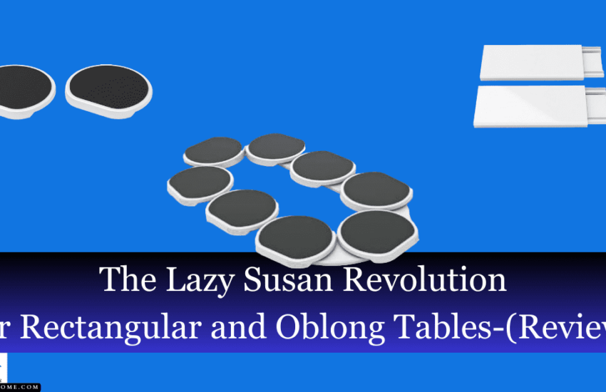 The Lazy Susan Revolution
