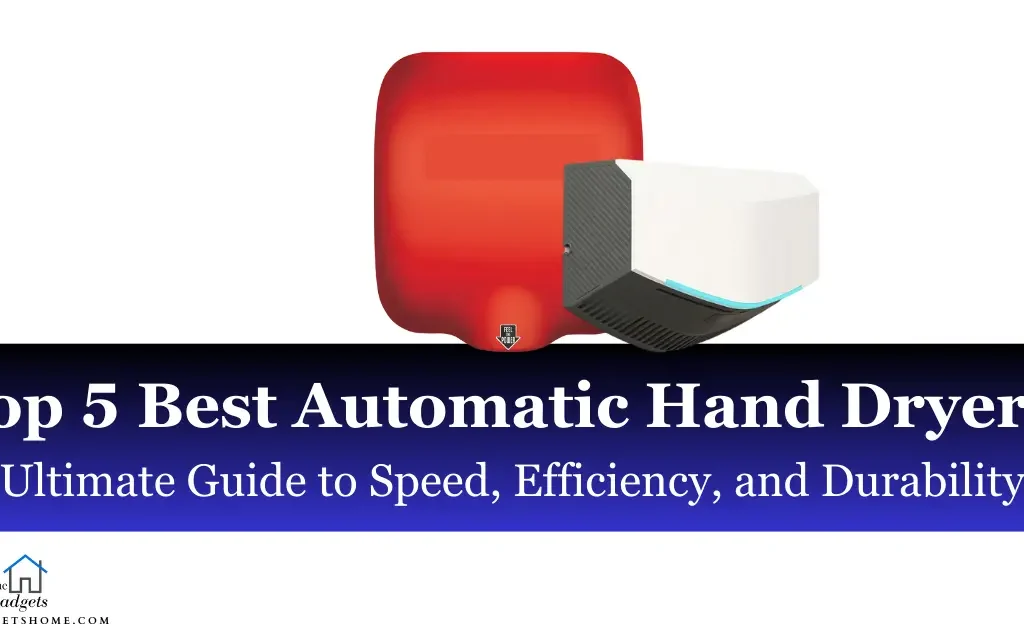 Best Automatic Hand Dryers